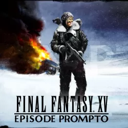 FINAL FANTASY XV: Episode Prompto