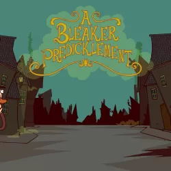 The Adventures of Bertram Fiddle Episode 2: A Bleaker Predicklement