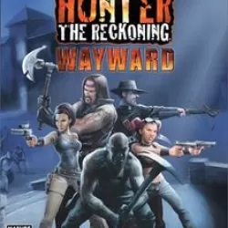 Hunter: The Reckoning – Wayward