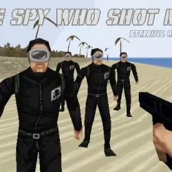 The spy who shot me™
