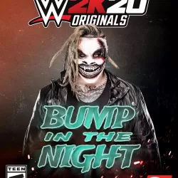 WWE 2K20: Bump in the Night