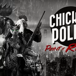 Chicken Police - Paint it RED!
