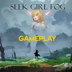 Seek Girl: Fog Ⅰ