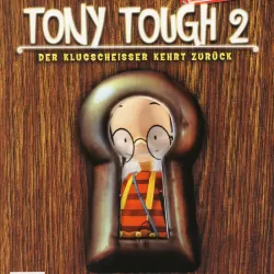 Tony Tough 2: A Rake's Progress