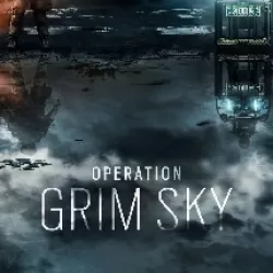 Tom Clancy's Rainbow Six Siege: Operation Grim Sky