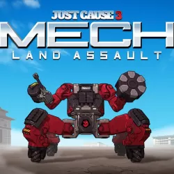 Just Cause 3: Mech Land Assault