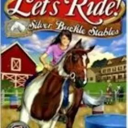 Let's Ride! Silver Buckle Stables