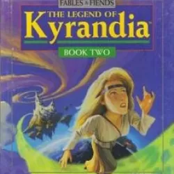 The Legend of Kyrandia - Book Two: The Hand of Fate