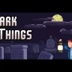 Dark Things - detective quest