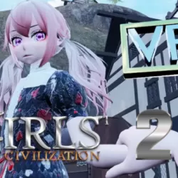 Girls' civilization 2 VR