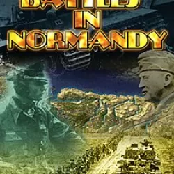 Decisive Battles of WWII: Battles in Normandy