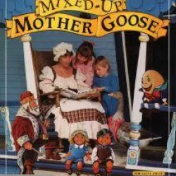 Mixed-Up Mother Goose