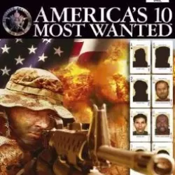 America's 10 Most Wanted