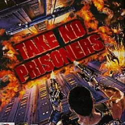 Take No Prisoners