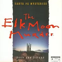 The Elk Moon Murder