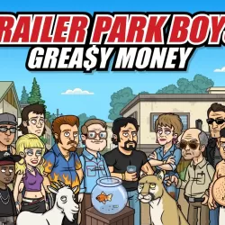 Trailer Park Boys: Greasy Money