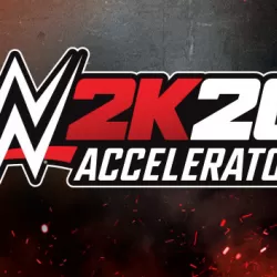 WWE 2K20: Accelerator