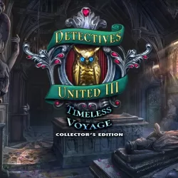 Detectives United III: Timeless Voyage Collector's Edition