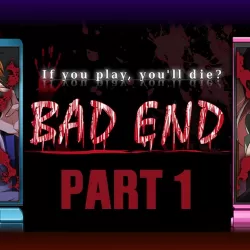 BAD END: If you play, you'll die?