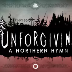 Unforgiving: A Northern Hymn