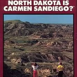 Where in North Dakota Is Carmen Sandiego?