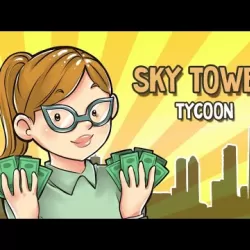 Sky Tower Tycoon – Your Idle Adventure