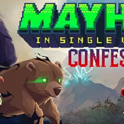 Mayhem in Single Valley: Confessions