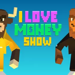The 'I Love Money' Show