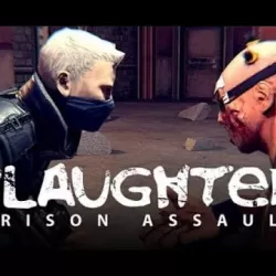 Slaughter 2: Prison Assault