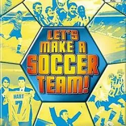 Let's Make a Soccer Team!
