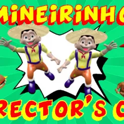 Mineirinho Director's Cut