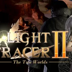 Light Tracer 2: The Two Worlds