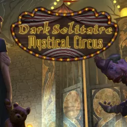 Dark Solitaire. Mystical Circus