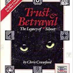 Trust & Betrayal: The Legacy of Siboot