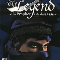 The Legend of the Prophet and the Assassin