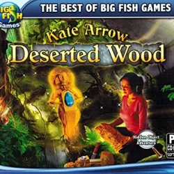 Kate Arrow: Deserted Wood