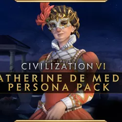 Sid Meier's Civilization VI: Catherine De Medici Persona Pack