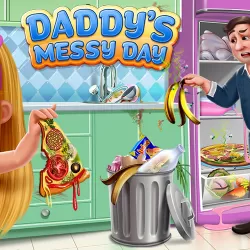 Daddy's Messy Day - Help Daddy While Mommy's away