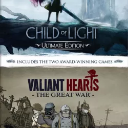 Child of Light: Ultimate Edition + Valiant Hearts: The Great War