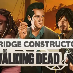 Bridge Constructor: The Walking Dead